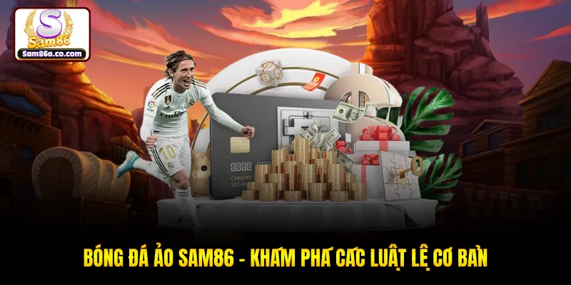 Bóng đá ảo SAM86