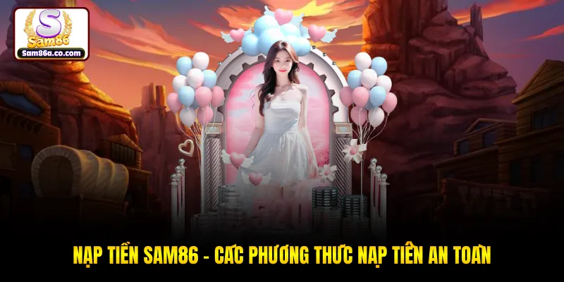 Nạp Tiền SAM86